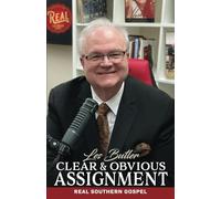 Clear & Obvious Assignment: Real Southern Gospel
