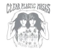 Clear Plastic Masks - Being There [Vinilo]