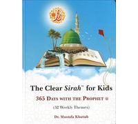 Clear Sirah™ For Kids - 365 Days With The Prophet - Tapa dura