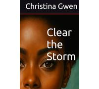 Clear the Storm