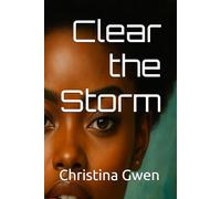 Clear the Storm