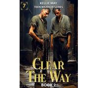 Clear The Way Book 2 The Demons Of Andersonville