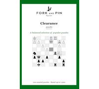 Clearance: 100 curated beginner chess puzzles (Fork & Pin Presents: Beginner Chess Puzzles)