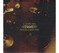 Clearlake - Good Clean Fun [Vinilo]