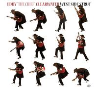 Clearwater,Eddy-Chief- - West Side Strut