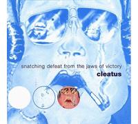 Cleatus - Snatching Defeat from the Jaws of Victory