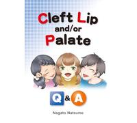 Cleft Lip and/or Palate Q & A
