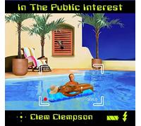 Clem Clempson - In The Public Interest