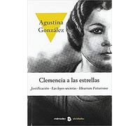Clemencia A Las Estrellas: Justificacion - Las Leyes Secretas - Ideari