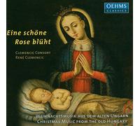 Clemencic Consort - Eine Schone Rose Bluht