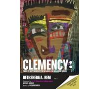 CLEMENCY: poems to help you accept the apologies you will never receive
