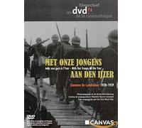 Clemens de Landtsheer - Avec nos gars à l'Yser - Cinéma de propagande et Première Guerre mondiale (Met onze jongens aan den ljzen)