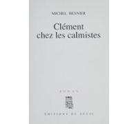 Clément Chez Les Calmistes (ebook)