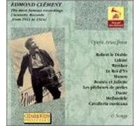 Clement, Edmond - Most Famous Recordings
