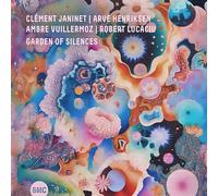 CLEMENT JANINET & ARVE HENRIKSEN & MORE - GARDEN OF SILENCES