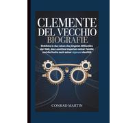 CLEMENTE DEL VECCHIO BIOGRAFIE: Einblicke in das Leben des jüngsten Milliardärs der Welt, das Luxottica-Imperium seiner Familie und die Suche nach seiner eigenen Identität