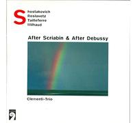 Clementi Trio - After Scriabin & After Debussy