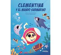 Clementina Y El Mundo Submarino