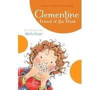 Clementine, Friend of the Week (a Clementine Book): 4
