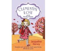 Clementine Rose And The Pet Day Disaster (ebook)