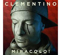 Clementino - Miracolo!