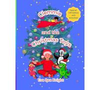 Clemmie and the Christmas Toys: Special Gift Edition with Activities