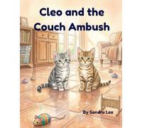 Cleo and the Couch Ambush (Animal Friends Storytime Series)