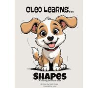 Cleo Learns Shapes: A Coloring Adventure