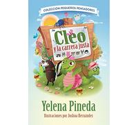 Cleo y la Carrera Justa/ Cleo and the Fair Race (Colección Pequeños Pensadores/ Little Thinkers Collection)