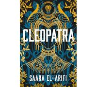 Cleopatra: An enthralling, immersive, groundbreaking new reimagining of an iconic queen for 2026 from the #1 Sunday Times bestseller