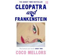Cleopatra and Frankenstein