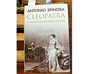 Cleopatra. La Regina Che Ingannò Se [Italia]