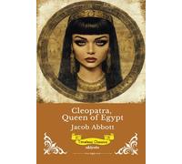Cleopatra, Queen of Egypt Timeless Classics