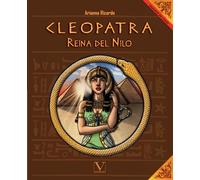 Cleopatra: Reina del Nilo: 1 (Infantil-Juvenil)