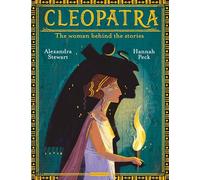 Cleopatra: La mujer detrás de las historias