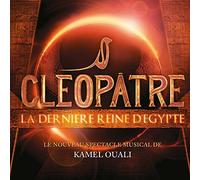 Cleopatre la Derniere - Cleopatre la Derniere