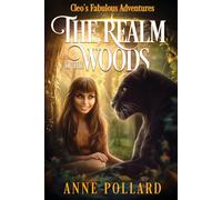 Cleo's Fabulous Adventures: The Realm of the Woods