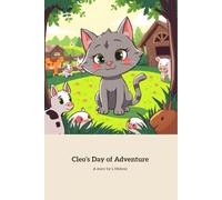 Cleo's Farm Adventure: A Day of Fun and Friendship on the Farm