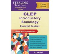 CLEP Introductory Sociology: Comprehensive Review for CLEP Introductory Sociology Exam: Essential Content for CLEP Introductory Sociology Exam