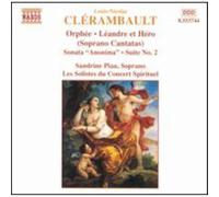 Clerambault Louis-Ni - Orphee/Suite 2/Sonata Anonima/Leand