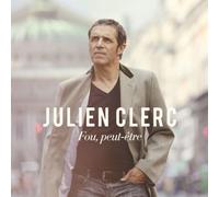 Clerc,Julien - Fou,Peut-Etre