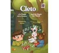 Cleto Y La Magia De La Música. Cleto Und Die Magie Der Musik