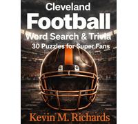 Cleveland Football: Word Search & Trivia: 30 Puzzles for Super Fans