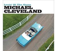 Cleveland,Michael - Lovin' Of The Game