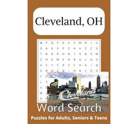 Cleveland, Ohio Word Search Puzzle Book: Word searches with Easy to Read Print about Cleveland, the Browns, Northeast Ohio and more | 6x9 inches, 110 ... … Gift for Vacations, Holidays and Free Times