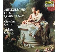 Cleveland Quartet - Mendelssohn: Octet; Quartet No. 2