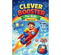 Clever Booster: IQ Brain Training for Kids 6-9: Fun Thinking Games, Logic Puzzles & Smart Challenges (Skilled Generation)