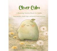 Clever Calm: A Gentle Place to Think