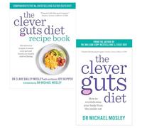 Clever Guts Diet Recipe 2 Books Collection Set By Michael Mosley & Clare Bailey