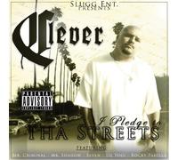 Clever - I Pledge to Tha Streets